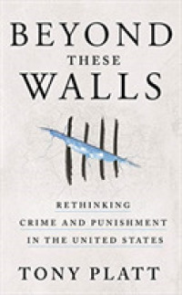 Beyond These Walls (10-Volume Set) : Rethinking Crime and Punishment in the United States （Unabridged）