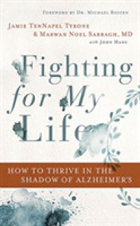 Fighting for My Life (6-Volume Set) : How to Thrive in the Shadow of Alzheimer's: Library Edition （Unabridged）