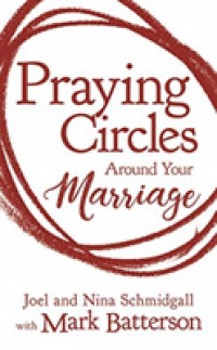 Praying Circles around Your Marriage (5-Volume Set) （Unabridged）