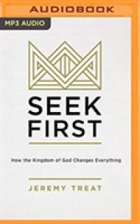 Seek First : How the Kingdom of God Changes Everything （MP3 UNA）