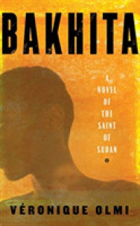 Bakhita (12-Volume Set) : A Novel of the Saint of Sudan （Unabridged）
