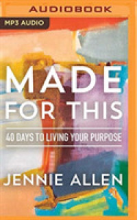 Made for This : 40 Days to Living Your Purpose （MP3 UNA）