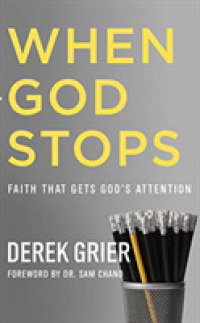 When God Stops (5-Volume Set) : Faith That Gets God's Attention; Library Edition （Unabridged）