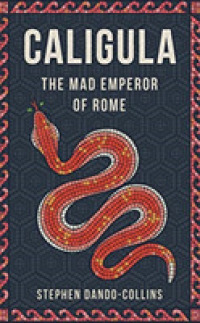 Caligula (8-Volume Set) : The Mad Emperor of Rome （Unabridged）