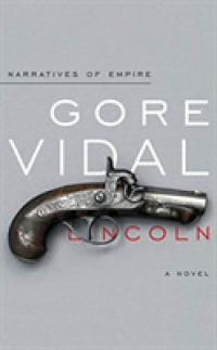 Lincoln (26-Volume Set) : Library Edition (Narratives of Empire) （Unabridged）