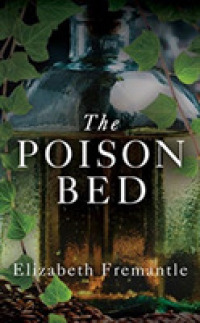The Poison Bed (11-Volume Set) （Unabridged）