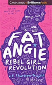 Rebel Girl Revolution (6-Volume Set) (Fat Angie) （Unabridged）