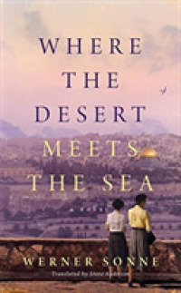 Where the Desert Meets the Sea (6-Volume Set) （UNA TRA）