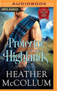 A Protector in the Highlands (Highland Roses School) （MP3 UNA）
