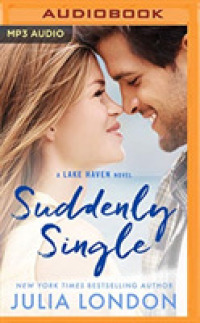 Suddenly Single (Lake Haven Novel) （MP3 UNA）