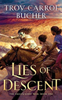 Lies of Descent (13-Volume Set) (Fallen Gods' War) （Unabridged）