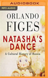 Natasha's Dance (2-Volume Set) : A Cultural History of Russia （MP3 UNA）