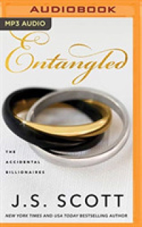 Entangled (Accidental Billionaires) （MP3 UNA）