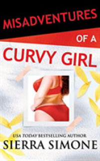 Misadventures of a Curvy Girl (5-Volume Set) (Misadventures) （Unabridged）