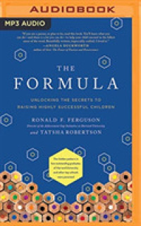 The Formula : Unlocking the Secrets to Raising Highly Successful Children （MP3 UNA）