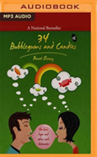34 Bubblegum & Candies : On Love, Hope and Other Such Delicacies （MP3 UNA）
