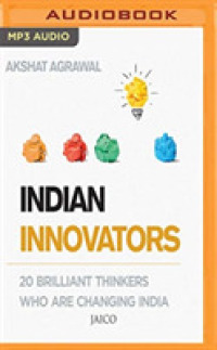 Indian Innovators : 20 Brilliant Thinkers Who Are Changing India （MP3 UNA）