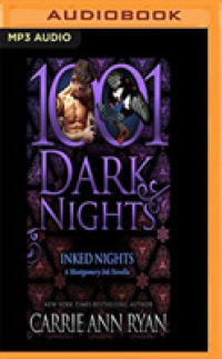 Inked Nights : A Montgomery Ink Novella (1001 Dark Nights) （MP3 UNA）