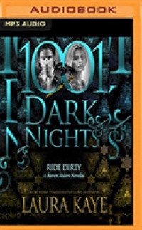 Ride Dirty : A Raven Riders Novella (1001 Dark Nights) （MP3 UNA）