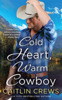 Cold Heart, Warm Cowboy (8-Volume Set) （Unabridged）