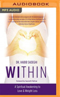 Within : A Spiritual Awakening to Love & Weight Loss （MP3 UNA）