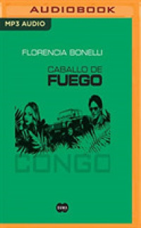 Congo (2-Volume Set) (Caballo De Fuego) （MP3 UNA）