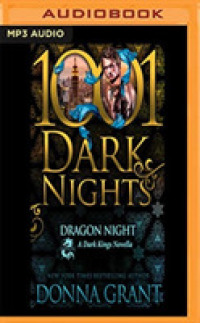 Dragon Night : A Dark Kings Novella (1001 Dark Nights) （MP3 UNA）