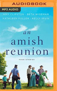 An Amish Reunion : Four Stories （MP3 UNA）