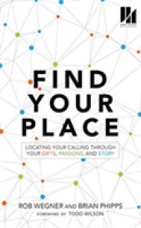Find Your Place (4-Volume Set) : Locating Your Calling through Your Gifts, Passions, and Story （Unabridged）