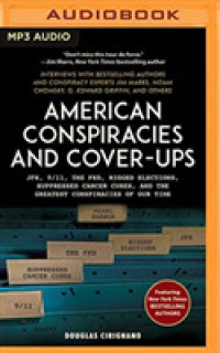 American Conspiracies and Cover-Ups (2-Volume Set) : JFK, 9/11, the Fed, Rigged Elections, Suppressed Cancer Cures, and the Greatest Conspiracies of O （MP3 UNA）