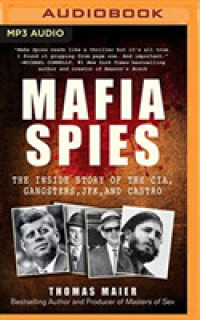 Mafia Spies (2-Volume Set) : The inside Story of the CIA, Gangsters, JFK, and Castro （MP3 UNA）