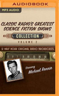 Classic Radio's Greatest Science Fiction Shows Collection (Classic Radio's Greatest Science Fiction Shows Collection) （MP3 UNA）