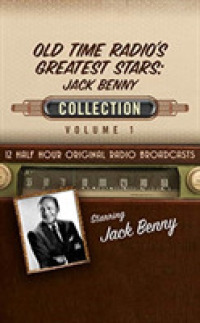 Old Time Radio's Greatest Stars (6-Volume Set) : Jack Benny Collection (Old Time Radio's Greatest Stars: Jack Benny Collection) （Unabridged）