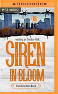 Siren in Bloom (Texas Sirens) （MP3 UNA）