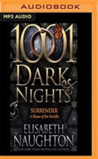 Surrender : A House of Sin Novella (1001 Dark Nights) （MP3 UNA）