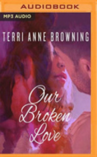 Our Broken Love (2-Volume Set) （MP3 UNA）