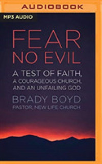 Fear No Evil : A Test of Faith, a Courageous Church, and an Unfailing God （MP3 UNA）