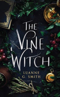 The Vine Witch (7-Volume Set) （Unabridged）