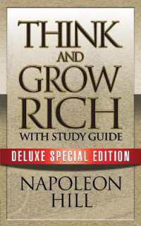 Think and Grow Rich with Study Guide : Deluxe Special Edition