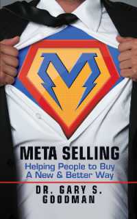 Meta Selling : Helping People to Buy a New & Better Way