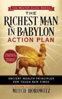 The Richest Man in Babylon Action Plan (Master Class Series) : Ancient Wealth Principles for Tough New Times