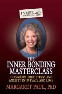 Inner Bonding Masterclass -- Paperback / softback （Unabridged）
