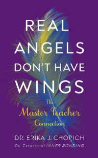 Real Angels Don't Have Wings : The Master Teacher Connection