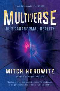 Multiverse : Our Paranormal Reality