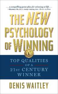 The New Psychology of Winning : Top Qualities of a 21st Century Winner
