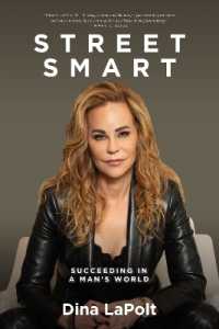 Street Smart : Succeeding in a Man's World