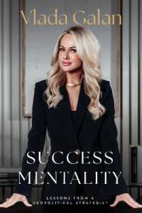 Success Mentality : Lessons from a Geopolitical Strategist