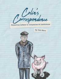 Colin's Correspondence : Humorous Letters to Companies & Institutions