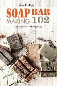 Soap Bar Making 102: Exploring the World of Soapmaking