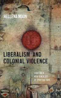 Liberalism and Colonial Violence : Charting a New Genealogy of Spiritual Care
